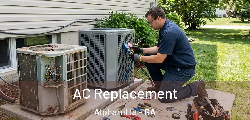 AC Replacement Alpharetta - GA