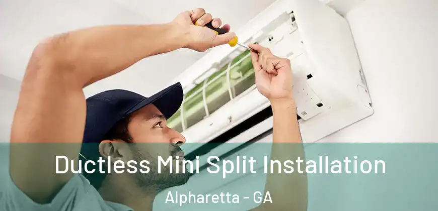  Ductless Mini Split Installation Alpharetta - GA