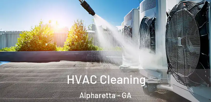HVAC Cleaning Alpharetta - GA